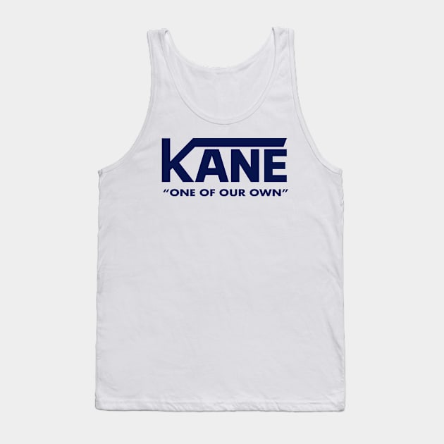 Kane One Of Our Own Tank Top by teecloud